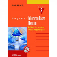 Image of pengantar kebutuhan dasar manusia aplikasi konsep dan proses keperawatan buku 2